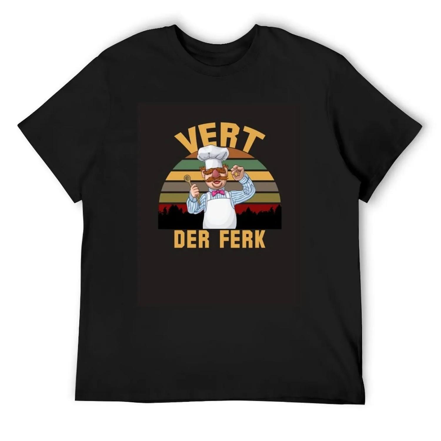 

Vert Der Ferk T-Shirt customs design your own oversized graphic tee animal prinfor boys black t shirts for men XXXXXL