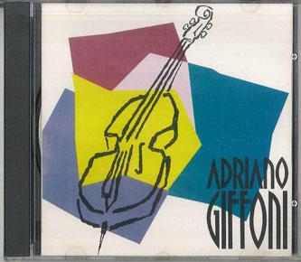 

CD ADRIANO GIFFONI - Adriano Giffoni 75001 PERFIL MUSICAL 1992 Brazil Jazz Used