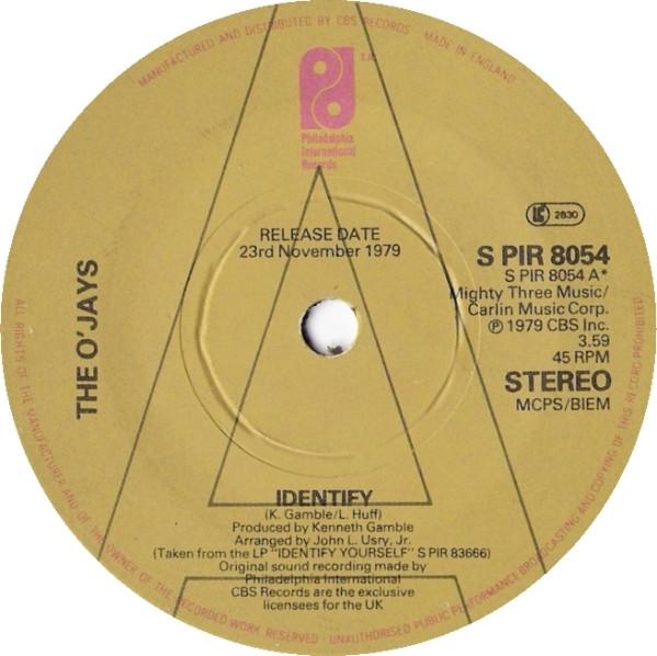 

7inch Record O JAYS - Identify SPIR8054PROMO Philadelphia In 1979 UK Soul/Funk Used