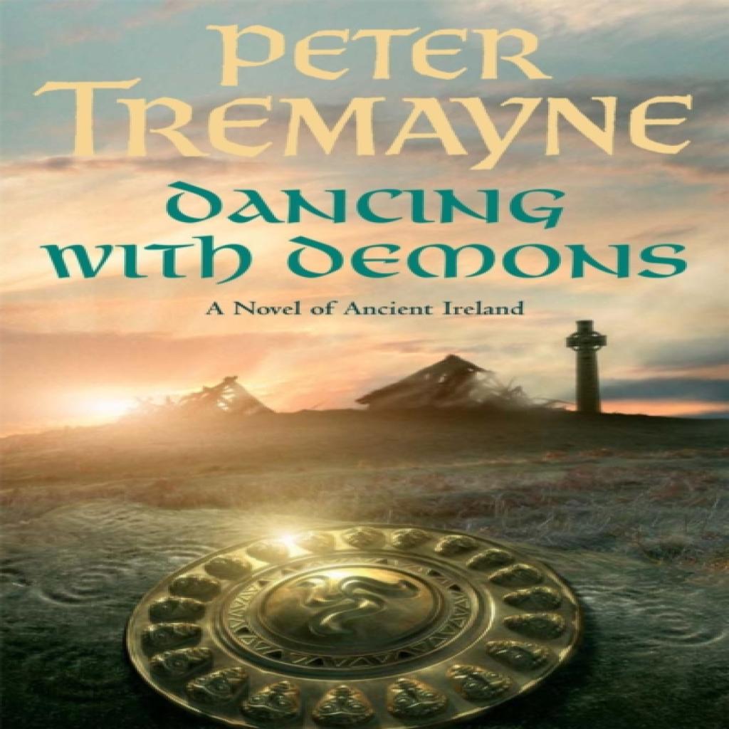 Dancing with Demons Sister Fidelma Mysteries Book 18 by Peter Tremayne Paperback Book 9780755328390
