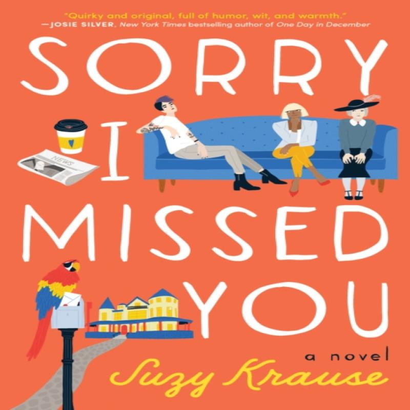 Sorry I Missed You by Suzy Krause Paperback Book 9781542010207