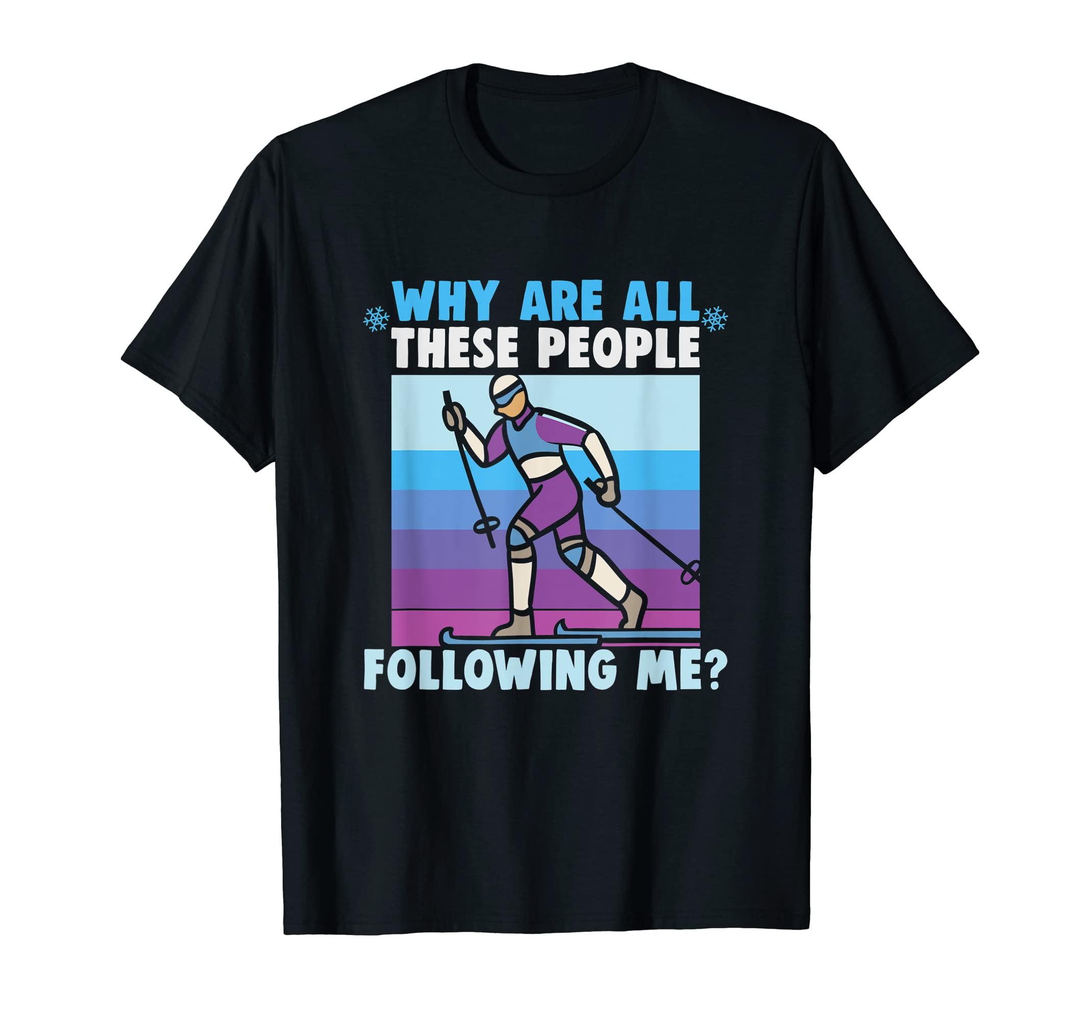 

Why are these people following Cross Country Skiing me T-Shirt чёрный