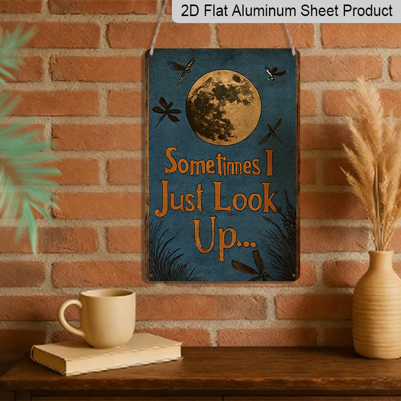 2D Flat Retro Dragonfly and Moon Metal Aluminum Plaque - "Sometimes I Just Look Up" Quote - Country Style Decor - Deep Blue Night Sky with Stars