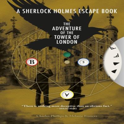 Sherlock Holmes Escape Book A The Adventure of the Tower of London by Melanie Frances Paperback Book 9781781454619