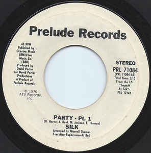 

7inch Record SILK Party PRL71084 Prelude Records 1976 US SoulFunk Used