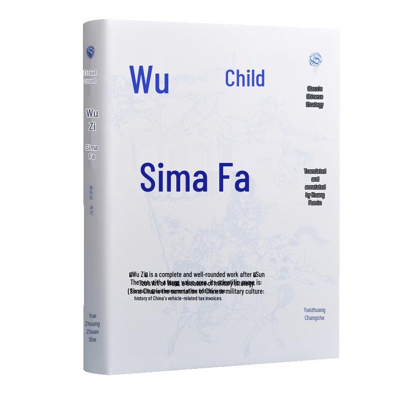 Chinese Strategic Classics: Wuzi and Sima Fa