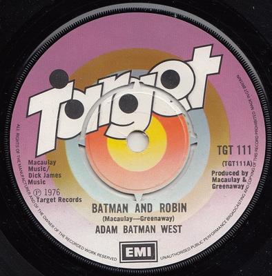 7inch Record ADAM WEST - Batman And Robin TGT111 Target 1976 UK Pop Used