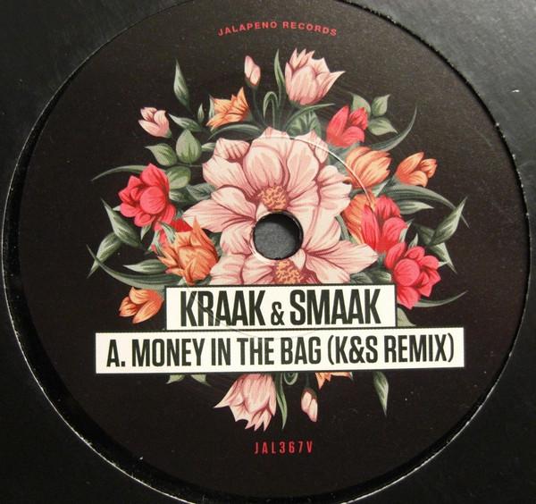 

7inch Record KRAAK & SMAAK - Money In The Bag / C mon People JAL367V Jalapeno Record 2022 UK Dance & Electronica