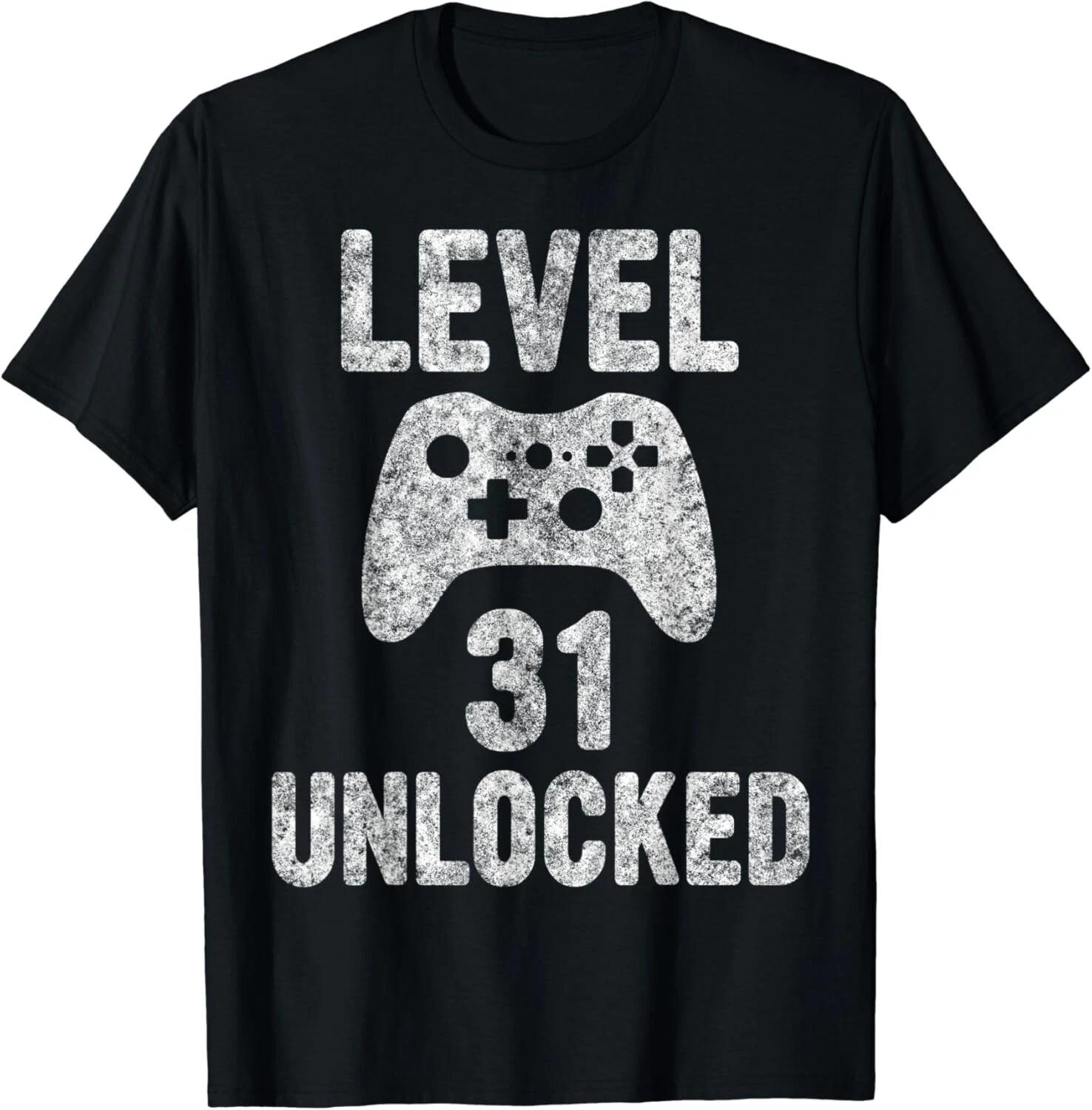 

Cute Video Gamer 31th Birthday Gift Level 31 Unlocked Gift Unisex T-Shirt 3XL
