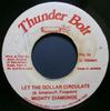 7inch Record MIGHTY DIAMONDS  TRINITY  Let The Dollar Circulate  Dollar R NONE Thunder Bolt Jamaica Reggae Ska  Dub Used