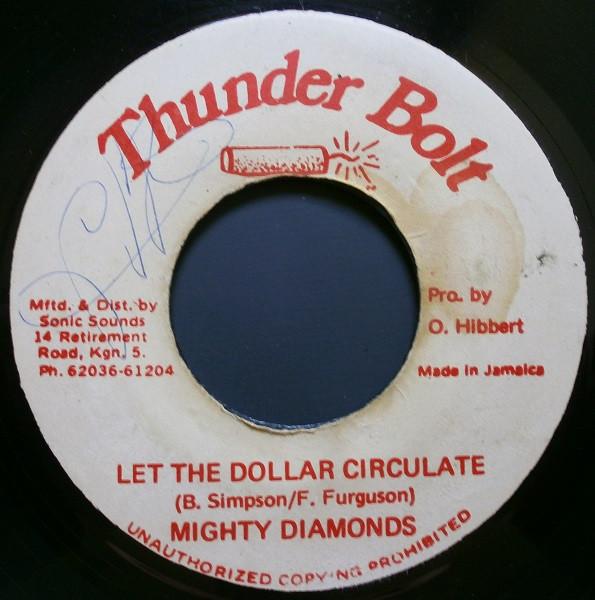 

7inch Record MIGHTY DIAMONDS TRINITY Let The Dollar Circulate Dollar R NONE Thunder Bolt Jamaica Reggae Ska Dub Used