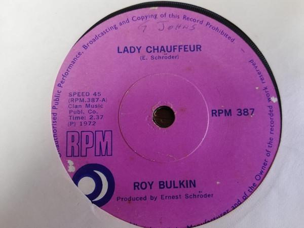 

7inch Record ROY BULKIN - Lady Chauffeur RPM387 RPM 1972 South Afri Pop Used