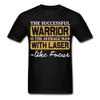 The Successful Warrior Focus Inspirational Quote Tshirt Motivational T-Shirt