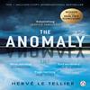 The Anomaly by Herve Le Tellier Paperback Book 9781405950800