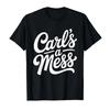 Retro Funny Carls A Mess Meme Tshirt For Men Women 100 Cotton T Shirts Short Sleeve Tops 04063