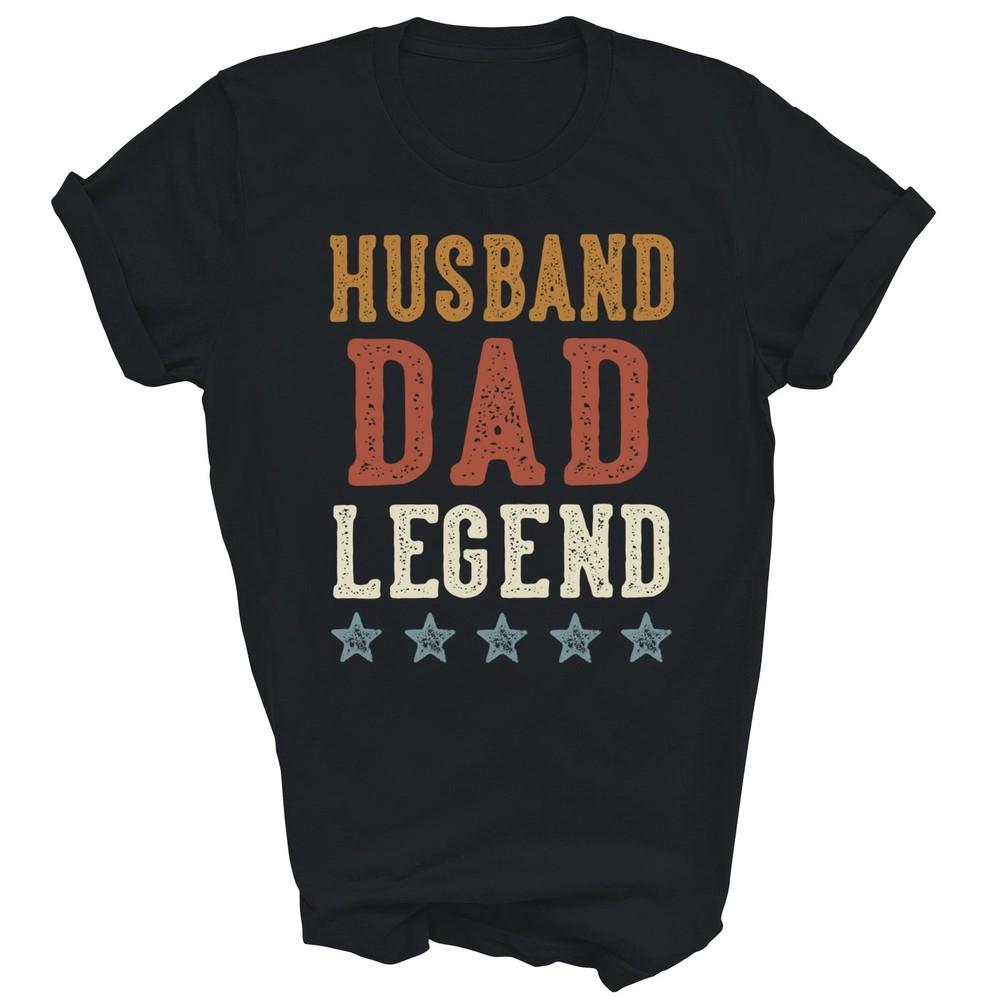 

Husband Dad Legend Daddy Fathers Day Unisex Shirt Gift M