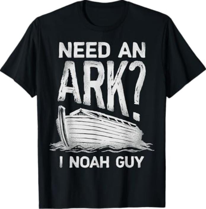 Need an Ark I Noah Guy Funny Christian Pun Humour T-Shirt S разноцветный