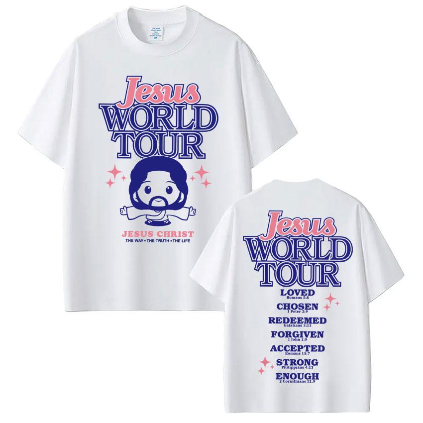 Funny Jesus World Tour Print T Shirt Men Women Fashion Christian Bible Verse Tshirts Oversized 100 Cotton Casual Short Sleeve