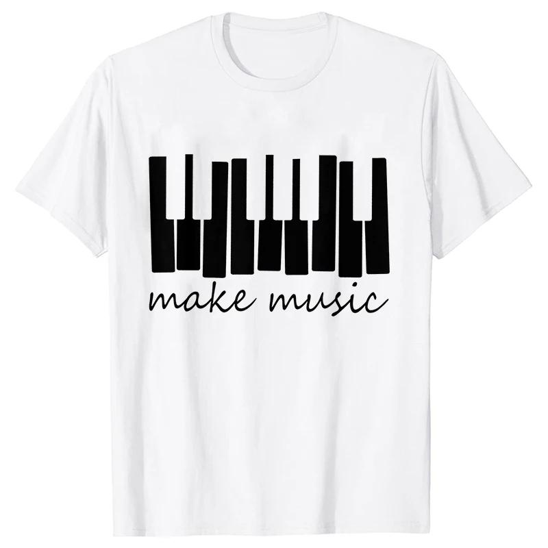 Make Music Graphic Print T-Shirt Women Girls Pianist Piano Teacher Tshirt Tops Female Summer Fashion Tee Shirt Femme Streetwear