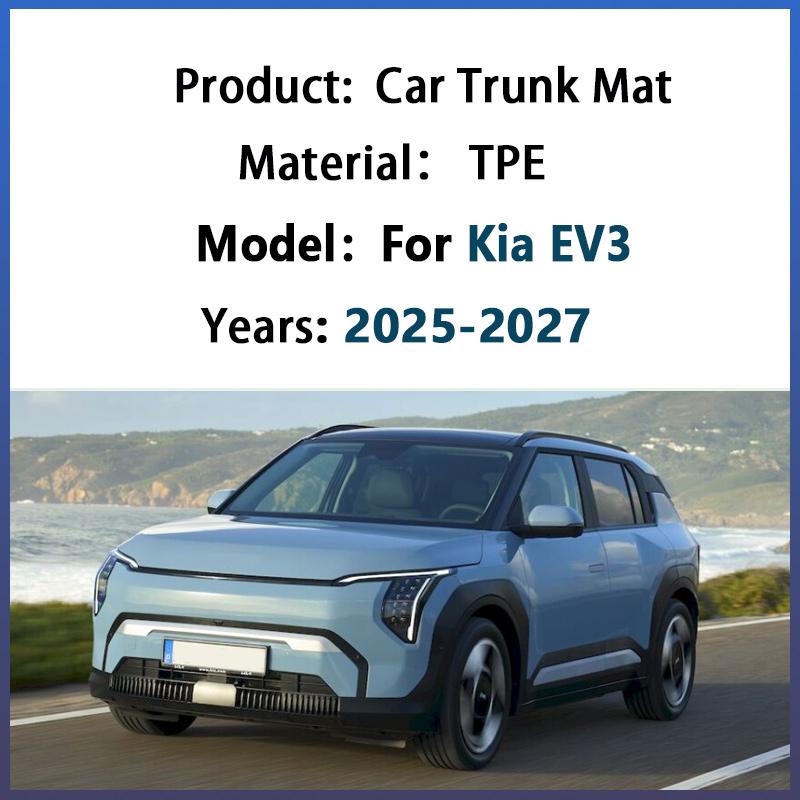 For Kia EV3 Accessories SV 2025 2026 2027 TPE Car Trunk Mat Cargo Liner Boot Carpet Cushion Protective Pad Tools Accessories