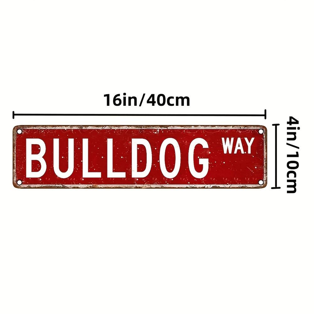 

Металлическая табличка в винтажном стиле Bulldog Way, 15,75 x 3,94 , алюминиевое настенное искусство, УФ-печать высокого разрешения, подходит для повседневного использования в помещении и на улице чёрный