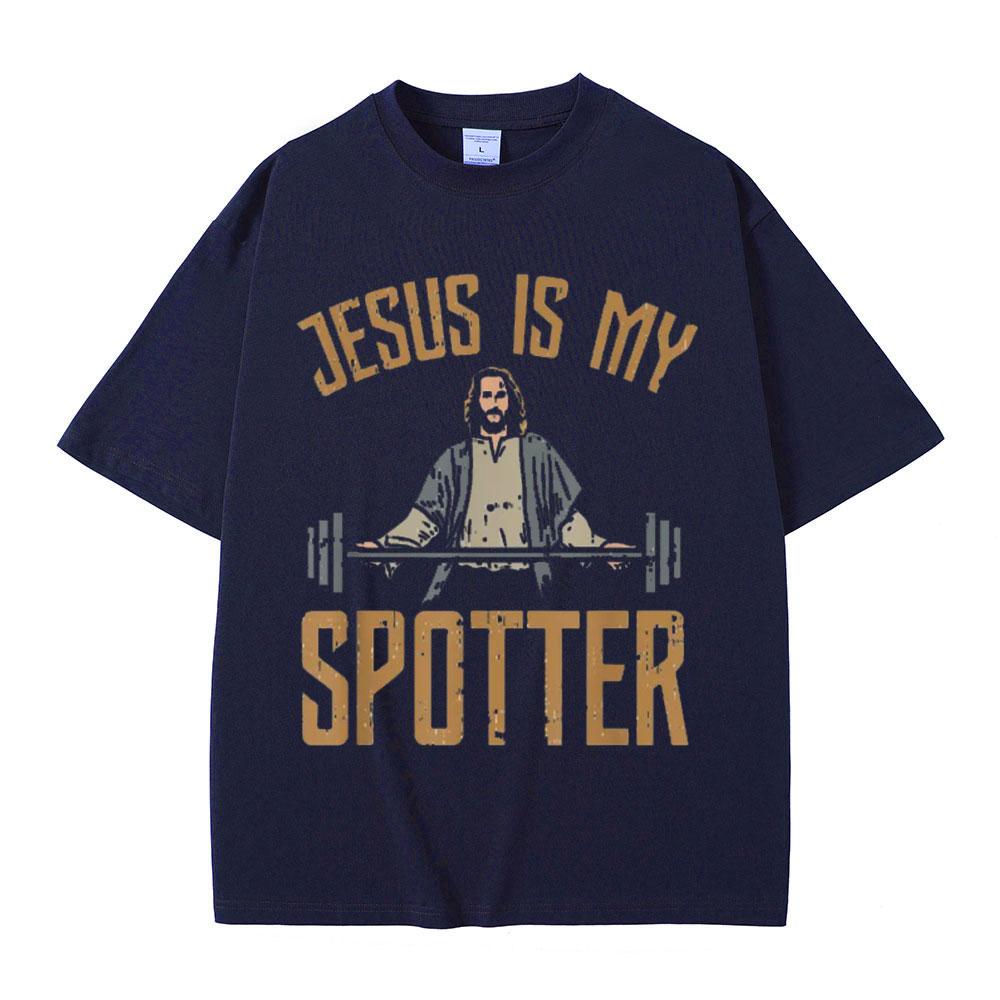 Funny Jesus Is My Spotter Christ Gym T Shirt Unisex's Harajuku Vintage T Shirts Cotton O-Neck Oversized T-shirts Streetwear Unisex