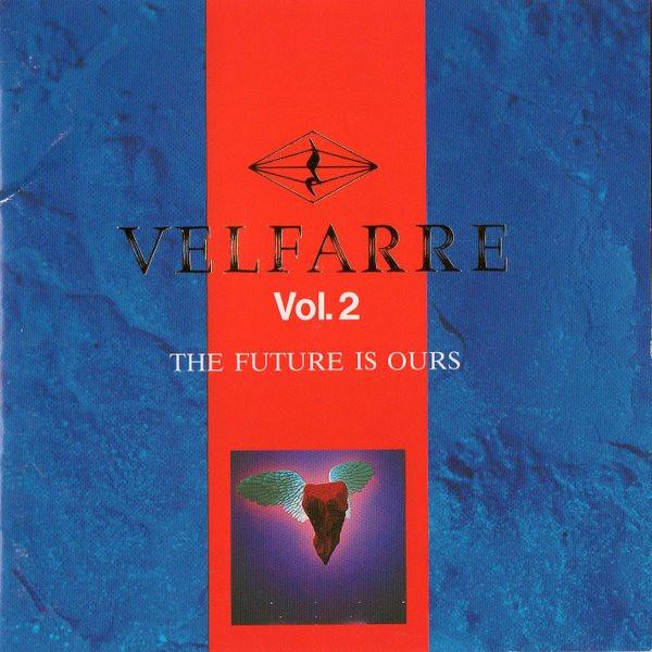 

CD VARIOUS Velfarre Vol. 2 The Future Is Our AVCD11302 avex trax 1995 Japan Dance Electronica Used