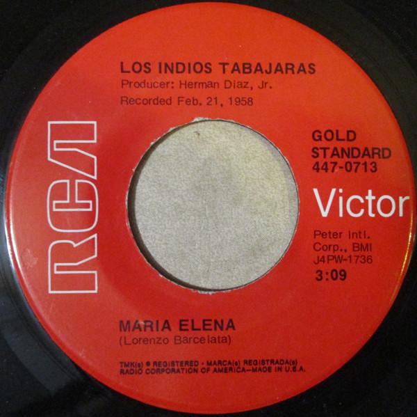 7inch Record LOS INDIOS TABAJARAS - Maria Elena / Always In My Heart 4470713 RCA Victor US Jazz Used