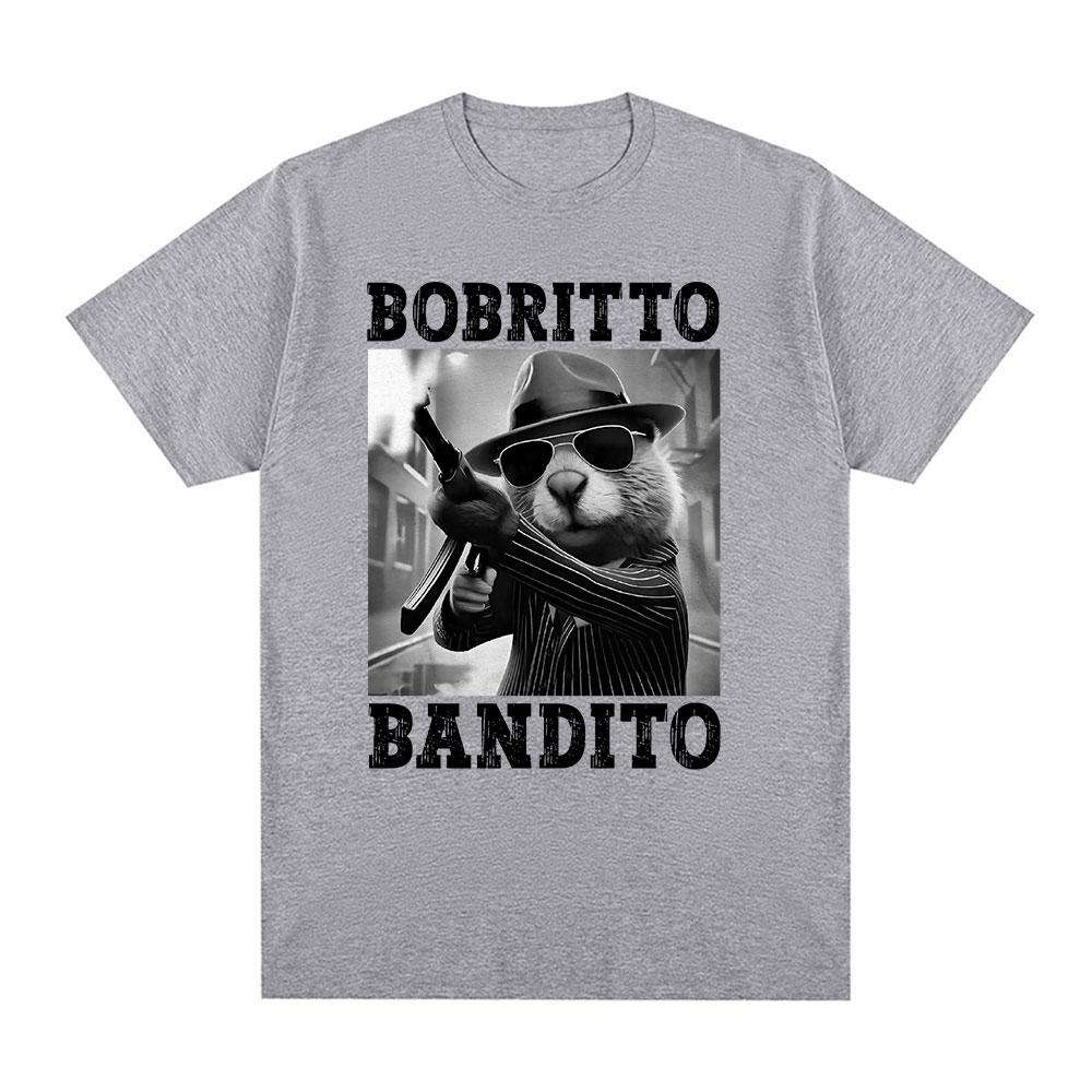 Bobrito Bandito Beaver Funny Meme T-shirt Men Women Clothing Fashion Humor T Shirts Summer Cotton O-Neck Tops T Shirt Streetwear