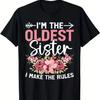 Älteste Schwester Ich Mache Die Regeln Blumen Grafik T-Shirt Weiche Baumwolle Lässiges T-Shirt für Damen