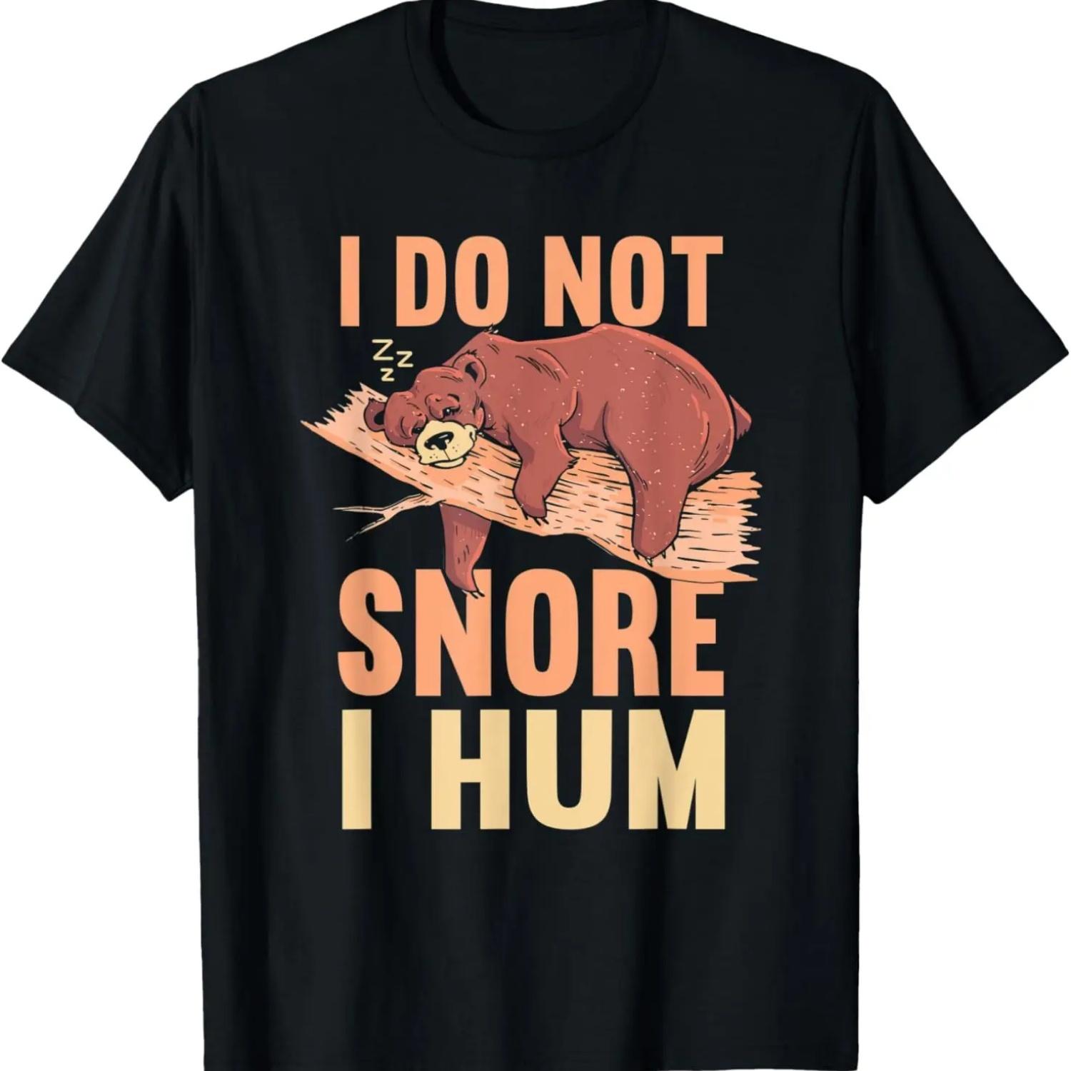 

I Do Not Snore I Hum _ Sleep Snoring Pajama Funny Sleep T-Shirt S чёрный
