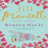 Rumour Has It by Jill Mansell Paperback Book 9780755328192