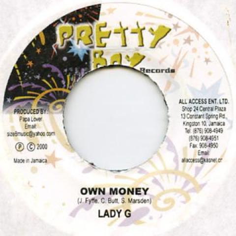 

7-дюймовая пластинка LADY G - Own Money Pretty Boy 2000 Ямайка Регги, Ска и Даб