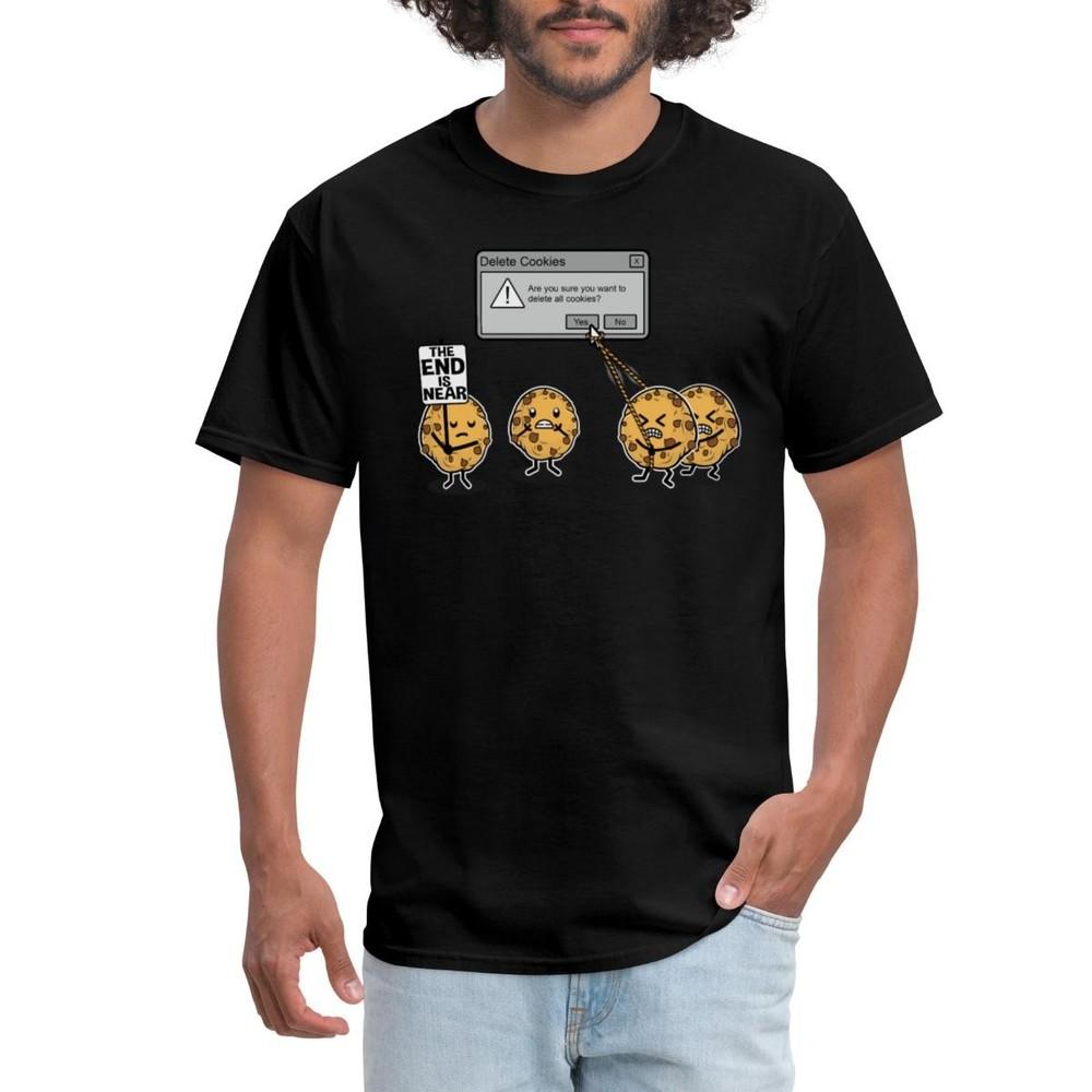 Deleting Cookies Is A Serious Threat / Funny Nerd Men s T-Shirt Unisex T-Shirt XXXL
