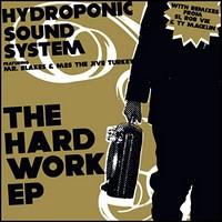 

LP Record HYDROPONIC SOUND SYSTEM - The Hard Work Ep SB06012 Super Bro 2007 US Dance & Electronica Used