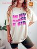 In My Dance Era T Shirt Shirtn Dancer Girl Vintage Designer Clothes Homme Stretched Fashion Streetwear