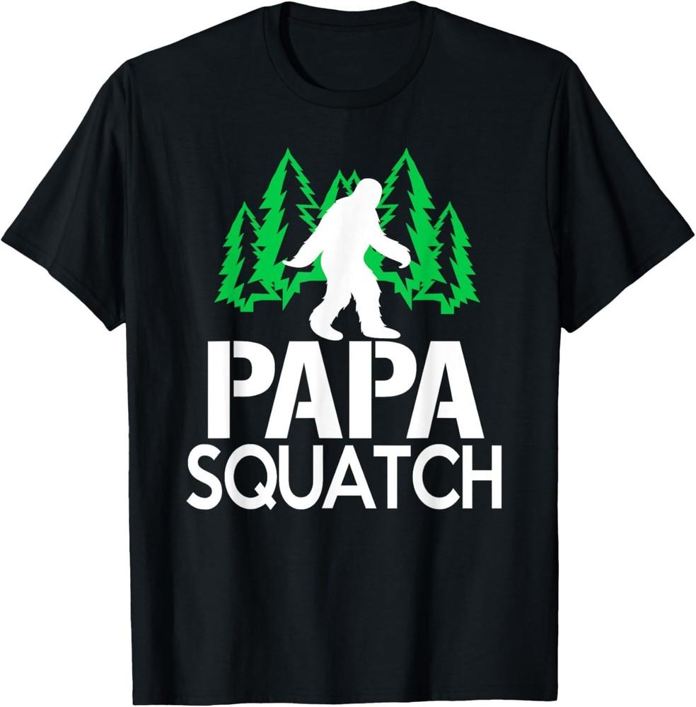 

New Limited Papa Squatch Gifts for Dad Bigfoot Sasquatch T-Shirt Tops TeeA S