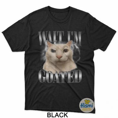 Lustiges Warte, ich bin der Geilste Katze Meme Humor Spruch Damen Herren T-Shirt