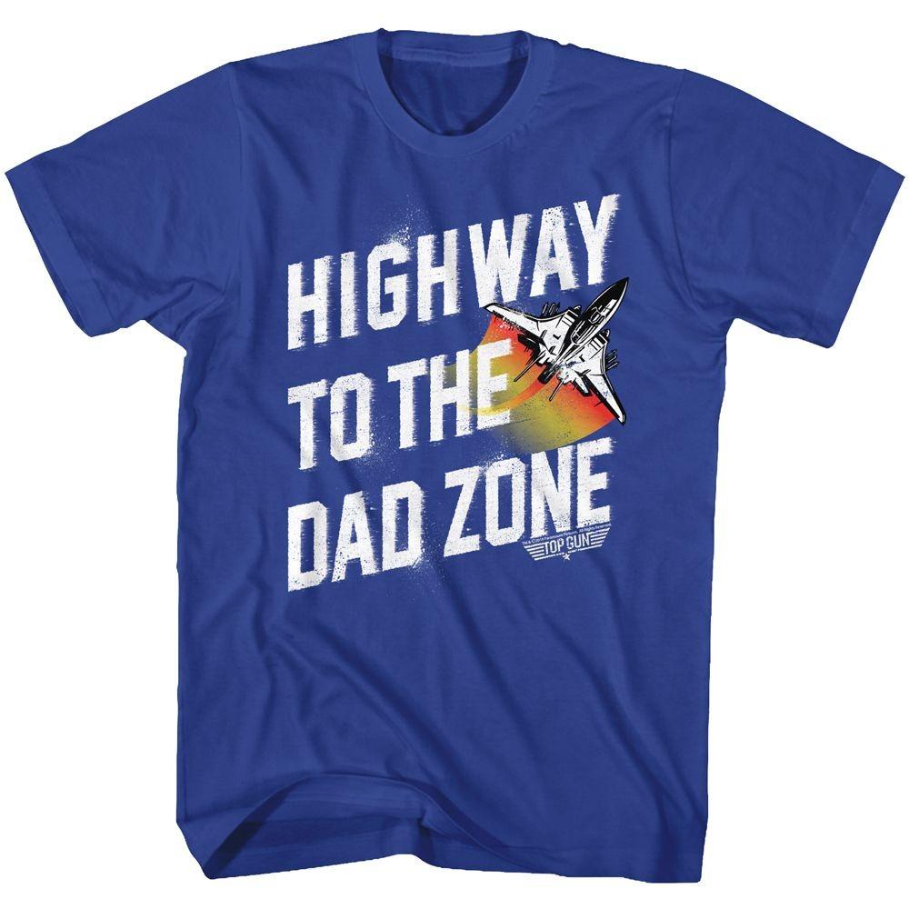 Top Gun Hwy To Dad Zone Movie Shirt XXXXL