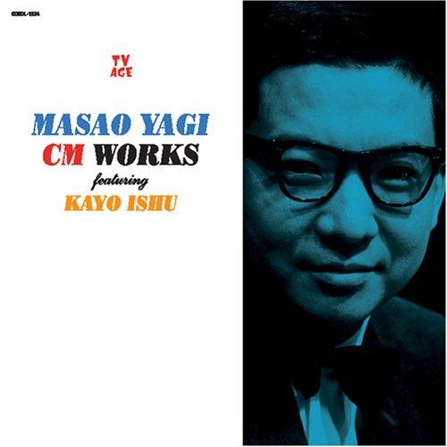 

Masao Yagi CM WORKS FT. Ijukayo