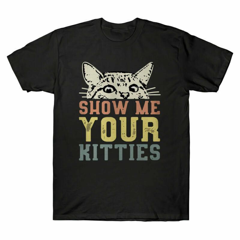 Tshirt Vintage Tee Kitties Cat Your Shirt Sleeve Top Retro Short Me Show Cotton S