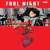 Fool Night Vol. 2 by Kasumi Yasuda Paperback Book 9781974748778