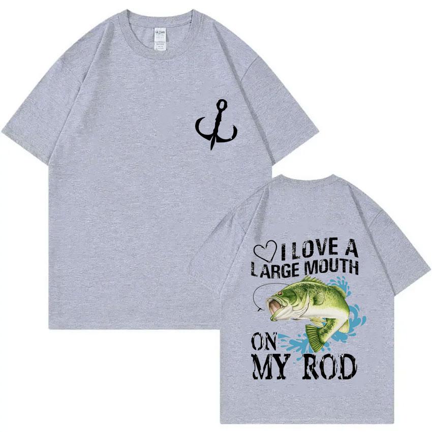 I Love Large Mouth On My Rod Fish Graphic Tshirt Summer Men Women Casual Funny T-shirt Male Cotton Oversized Tops Fishing Lovers