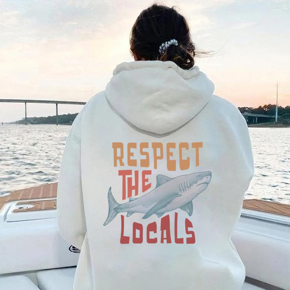 Respect The Local Hoodie Local Surf Hooded Sweatshirt Beach Bum Shark Graphic Pullover Vintage Ocean Conservation Beach Hoodies