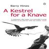 A Kestrel for a Knave by Barry Hines Paperback Book 9780140029529