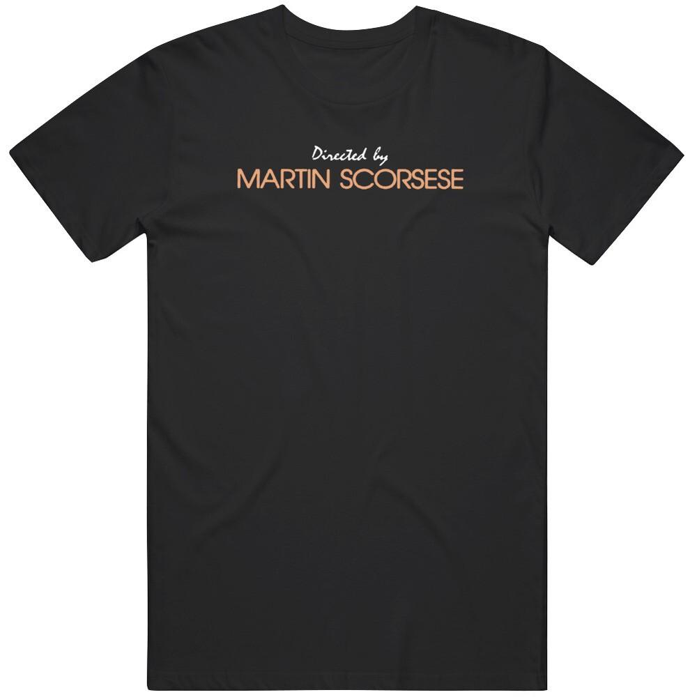 Directed By Martin Scorsese Movie Fan V2 T Shirt Unisex T-Shirt XXXL