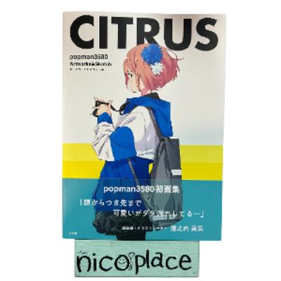 CITRUS - Popman3580 Artworks & Sketch