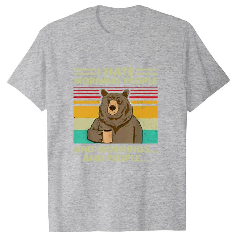 I Hate Morning People And Mornings And People T Shirt Funny-Bear Drink Coffee Lover Cute Lazy Animal Retro T-Shirt