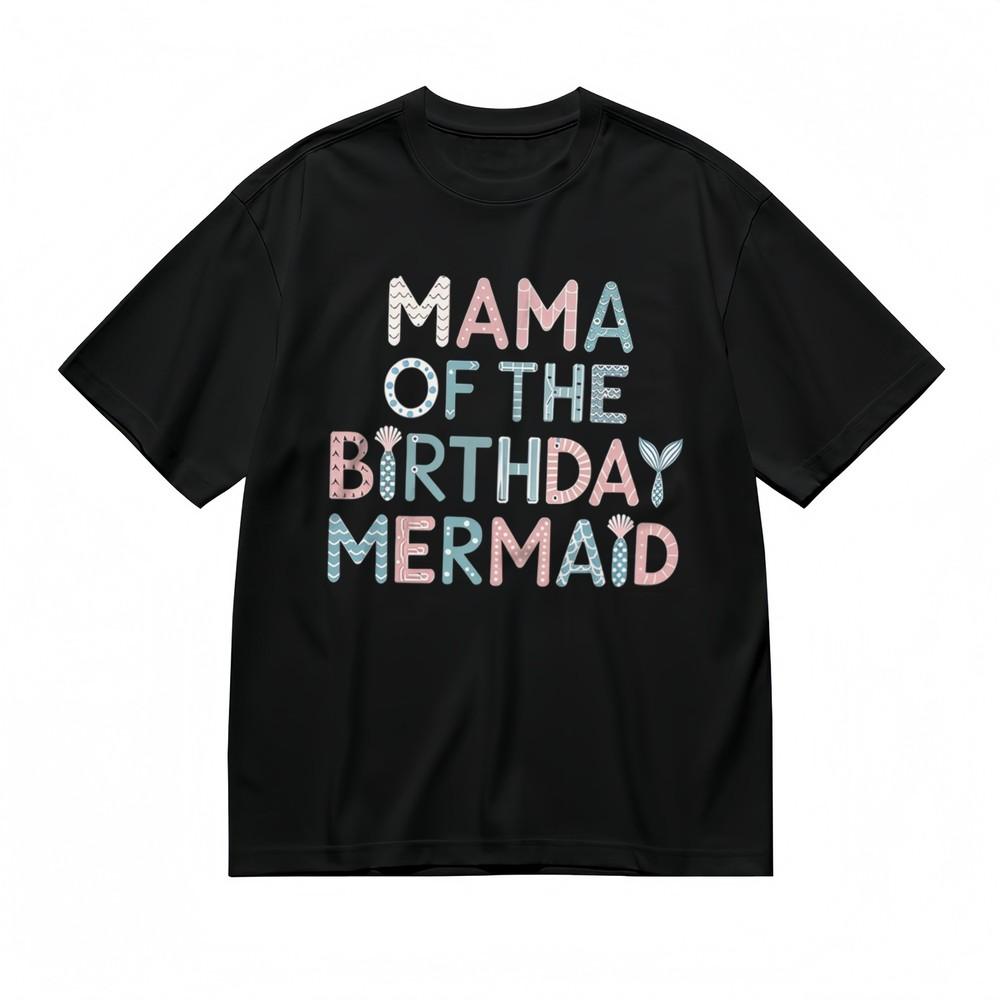

Women s Fashion Comfy Classic T-Shirt Mama Of The Birthday Mermaid Printed Tee 2XL