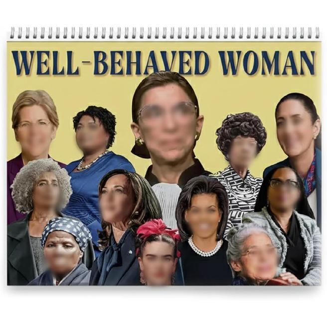 2026 Feminist Wall Calendar, Well Behaved Women Empowerment Calendar, Motivational Gift for Women, Home & Office Wall Décor, Modern Feminism Art